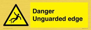 Danger Unguarded edge